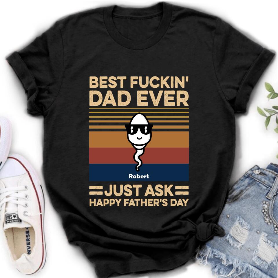 Personalized Best Father Ever Shirt/Pullover Hoodie - Father's Day Gift Idea
