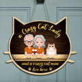 Personalized Cat Couple Door Sign - Up to 6 Cats - Gift Idea for Couple/Cat Lover - A Crazy Cat Lady And A Crazy Cat Man Live Here