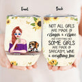 Personalized Dog Mom Wine Tumbler - Gift Idea For Dog Lover - Not All Girls Are Made Of Sugar & Spice