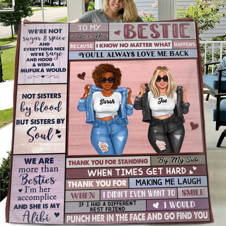 Personalized Besties Quilt/Fleece Throw Blanket - Gift Idea For Besties/Friends - Not Sisters By Blood But Sisters By Soul