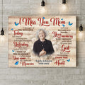Custom Personalized Memorial Mom Canvas - Memory Gift For Loss Mom - I Miss You Mom