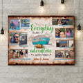 Personalized Camping Photo Canvas - Up to 12 Photos - Gift Idea For Family/Couple/Camping Lover - Everyday Is An Adventure With You