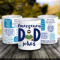 Personalized Dad Coffee Mug - Gift Idea For Father's Day - Emergency Dad Jokes