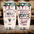 Personalized Motherhood Tumbler - Gift Idea For Mother's Day - Up to 6 Foots - No Matter Where I Go My Mother's Voice Always Brings Me Sweet Home