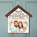 Personalized Cat Wooden Sign - Up to 6 Cats - Gift Idea For Couple/Cat Lovers - Welcome To My Home The Humans Just Live Here With Me