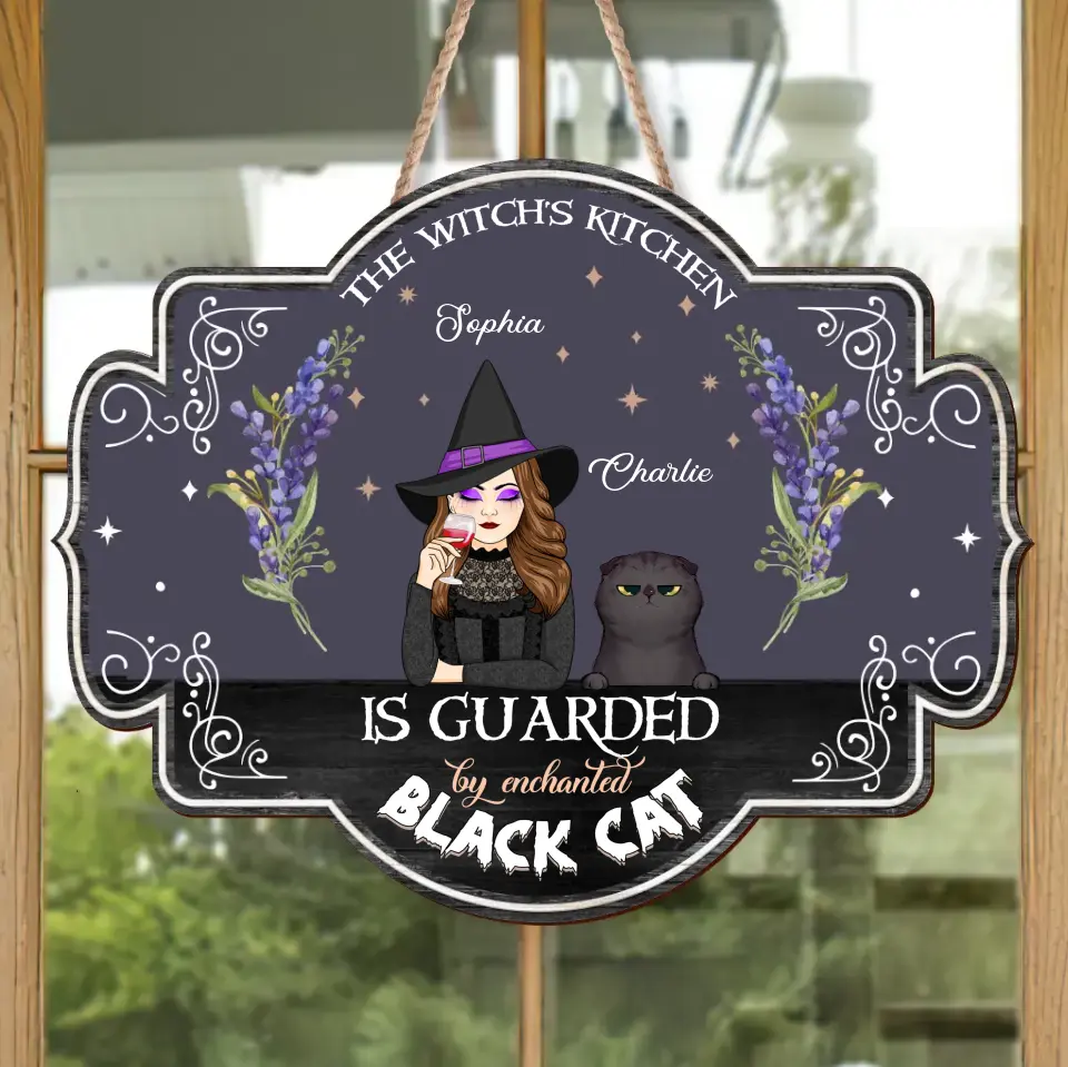 Personalized Witch Wooden Sign - Halloween Gift Idea for Cat Lovers - The Witch's Kitchen Is Guarded By Enchanted Black Cat