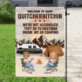 Personalized Camping Flag - Up to 4 People - Gift Idea for Camping Lovers/Couple/Friends - Welcome To Camp Quitcherbitchin