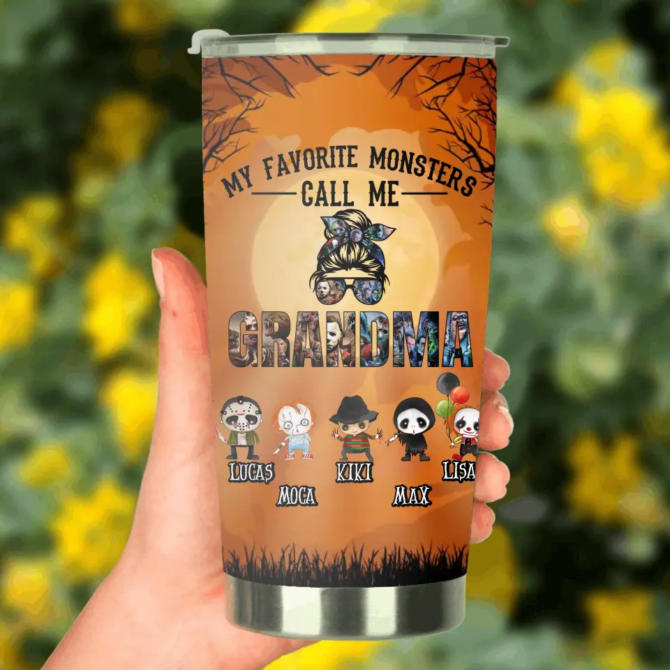 Personalized Halloween Tumbler - Halloween Gift Idea - Up to 5 Characters - My Favorite Monsters Call Me Grandma
