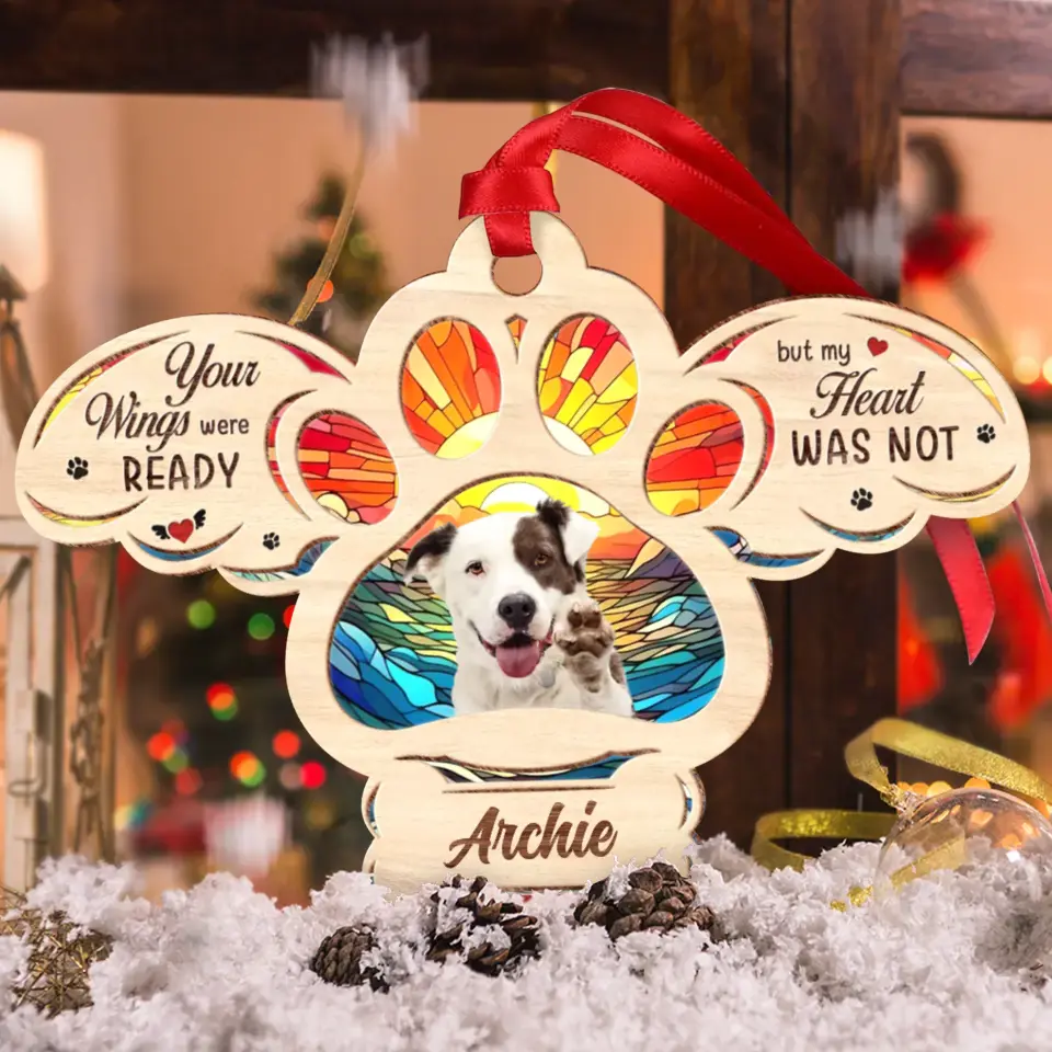 Personalized Memorial Pet Photo Wooden Ornament - Memorial Gift Idea for Christmas - Your Wings Were Ready But My Heart Was Not