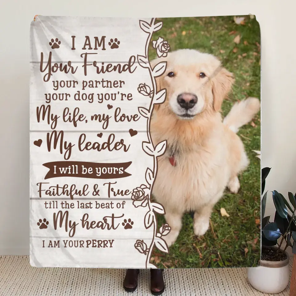 Custom Memorial Dog Pillow Cover/Quilt/Fleece Throw Blanket - Upload Photo - Memorial Gift Idea for Dog Owners - I Am Your Friend Your Partner Your Dog