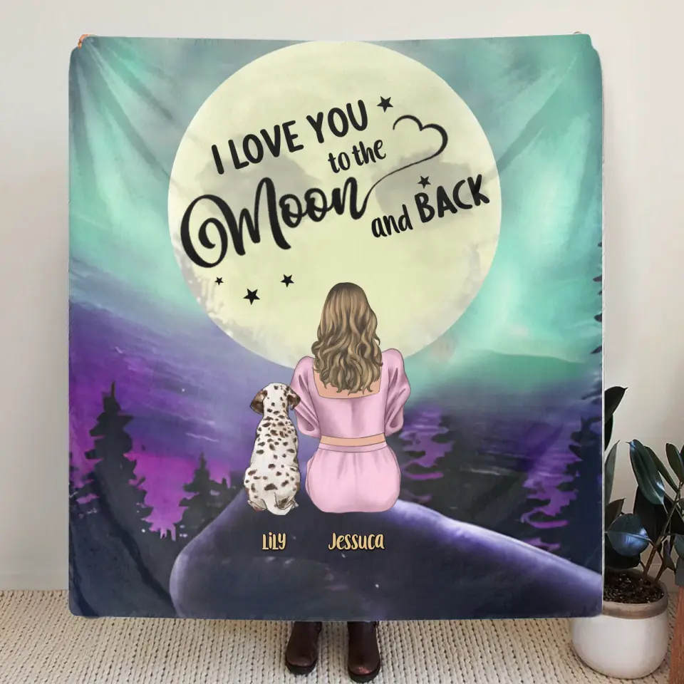 Personalized Memorial Pet Mom Fleece Throw Blanket & Quilt - Gift Idea For Dog/Cat Owners - I Love You To The Moon And Back