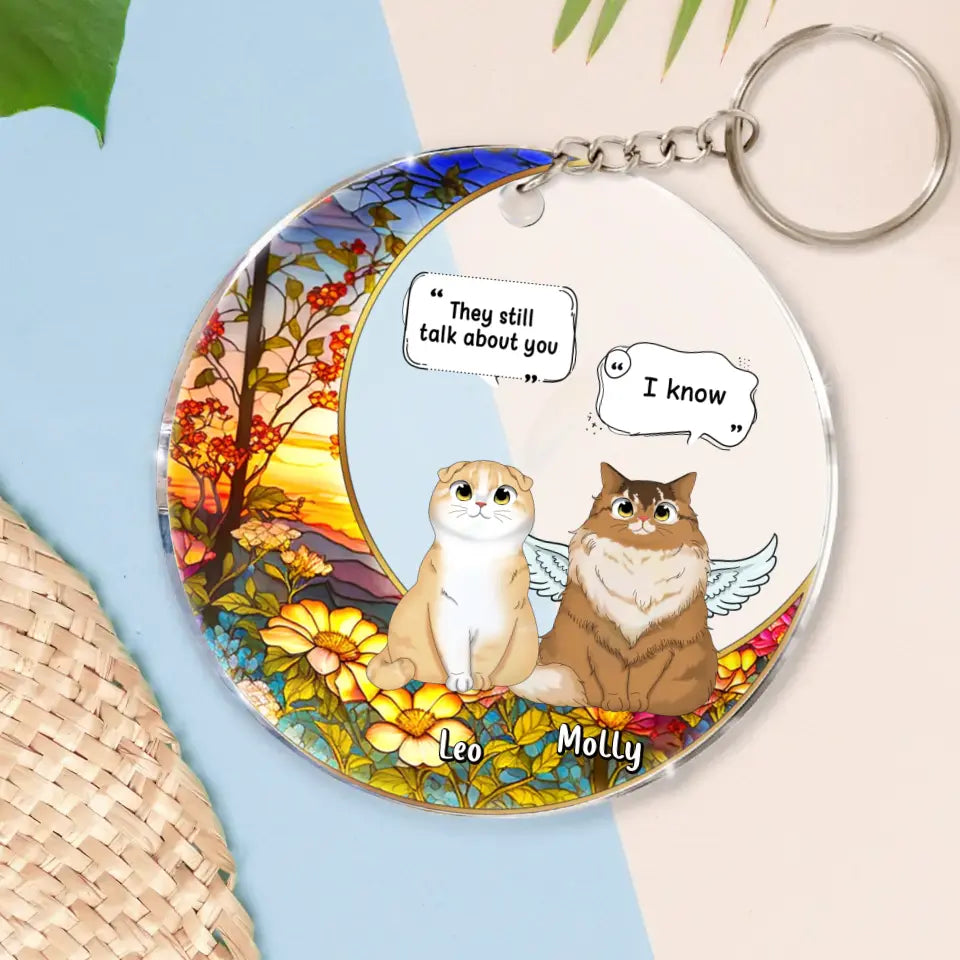 Personalized Memorial Cat Acrylic Keychain - Up to 4 Cats - Memorial Gift Idea For Cat Owners - They Still Talk About you