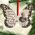 Personalized Memorial Butterfly Wooden Ornament - Upload Photo - Memorial Gift Idea For Family Members - Those We Love Don't Go Away They Fly Beside Us Every Day