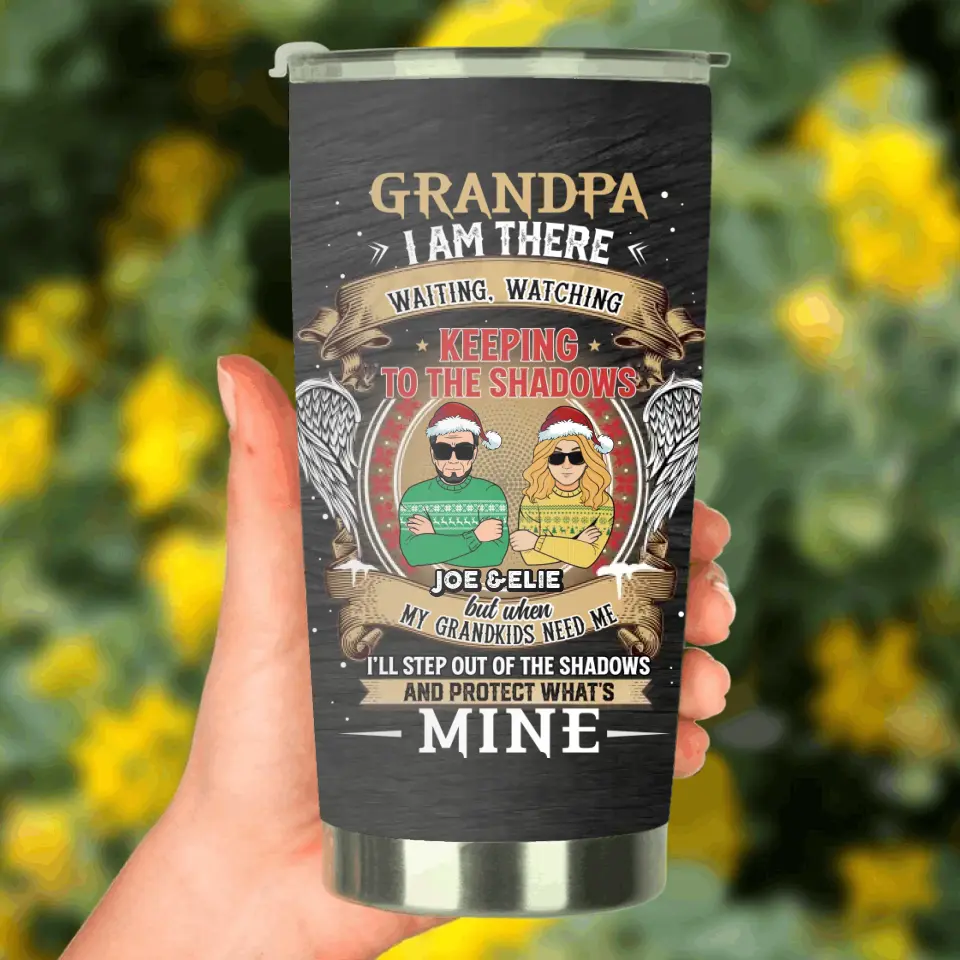 Personalized Grandpa Tumbler - Christmas Gift Idea For Grandpa From Grandkids - Grandpa I Am There Waiting