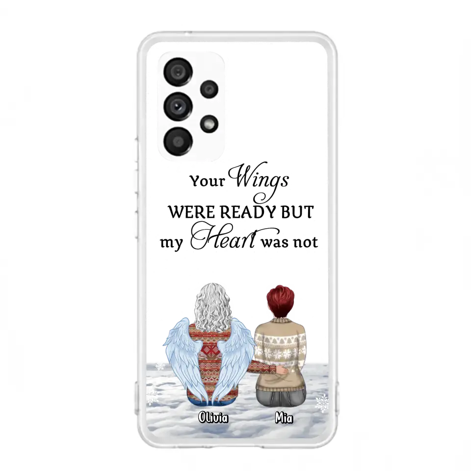 Personalized Memorial Phone Case - Up to 5 People - Gift Idea For Family - Your Wings Were Ready But My Heart Was Not - Case For iPhone/Samsung
