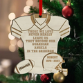 Personalized Memorial Wooden Ornament - Memorial Gift Idea For Christmas/Football Lover - Those We Love Never Really Leave Us They Become Our Guardian Angels In The Gridiron