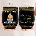 Personalized Couple Wine Tumbler - Gift Idea For Couple - You're Still Hotter Than This Coffee