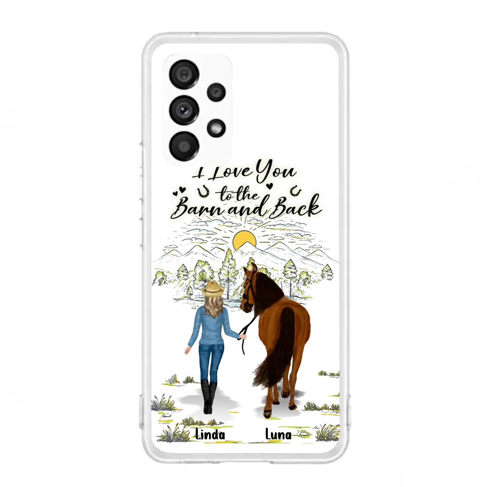 Personalized Horse Girl Phone Case - Up to 6 Horses - Gift Idea for Horse Lovers - I Love You To The Barn & Back - Case for iPhone/Samsung