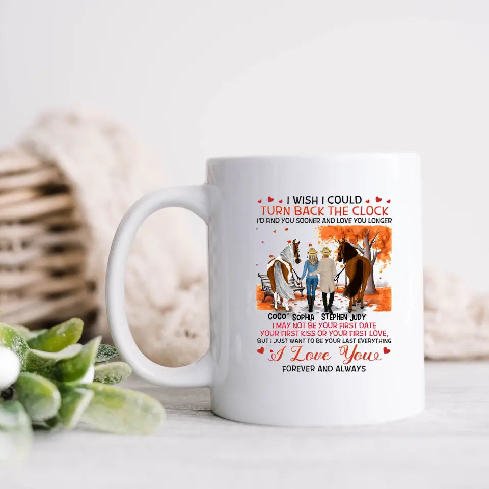 Personalized Horse Riding Couple Coffee Mug - Gift Idea For Couple/ Him/ Her/ Valentine's Day - I Wish I Could Turn Back The Clock