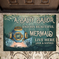 Personalized Funny Doormat - Gift Idea For Couple/Him/Her/Valentine's Day - A Salty Sailor And His Beautiful Mermaid Live Here