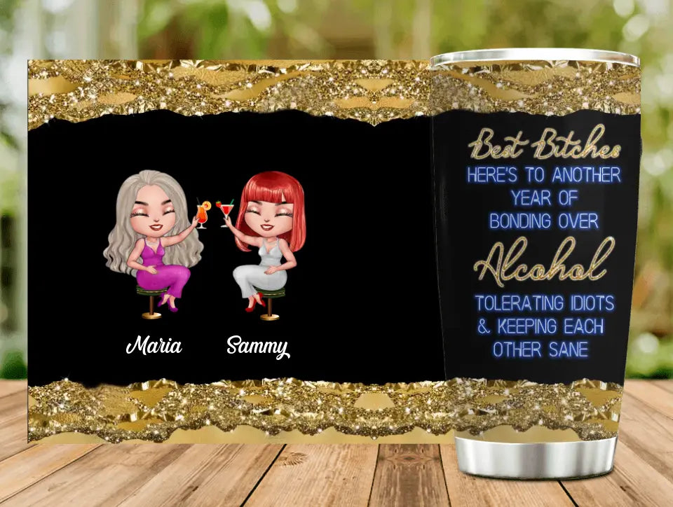 Personalized Besties Tumbler - Gift Idea For Friends/Sisters/Besties - Best Bitches