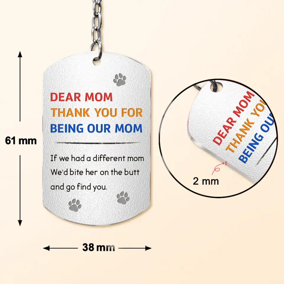 Personalized Lying Dog Mom Aluminum Keychain - Gift For Mother's Day/Dog Lovers - Up to 7 Dogs - Forget Mother's Day We Woof You Every Day