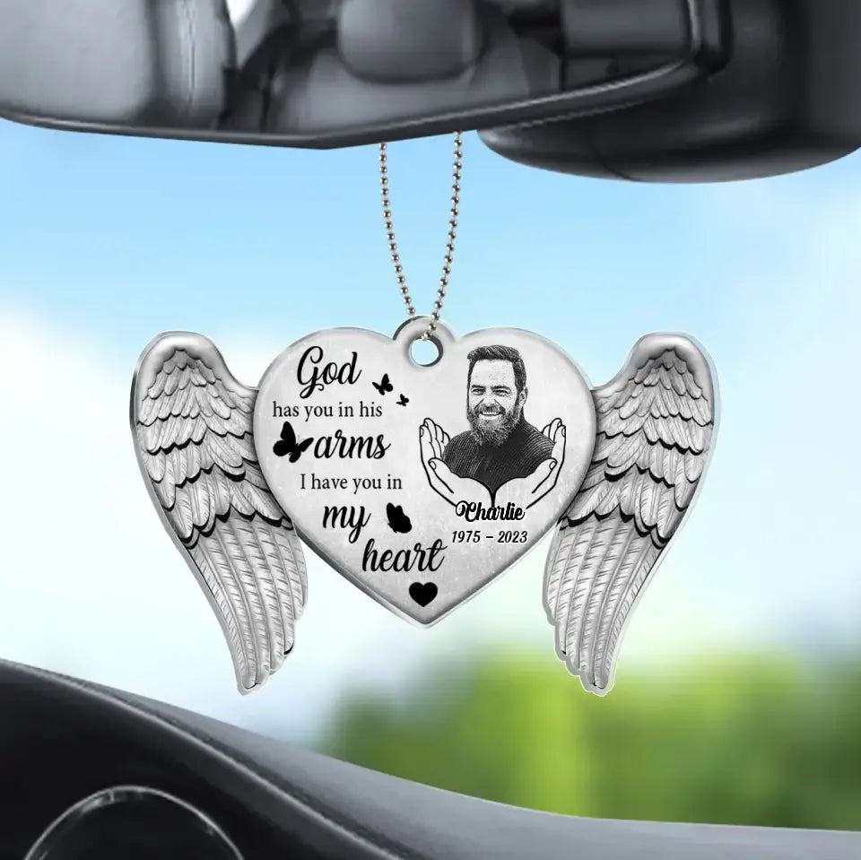 Personalized Memorial Heart Wings Acrylic Car Ornament - Memorial Gift Idea For Family Member/Pet Lover - Upload Photo - God Has You In His Arms I Have You In My Heart