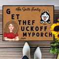 Personalized Pet Doormat - Gift Idea For Pet Lovers - Adult/Couple With Up to 3 Cats/Dogs - G ET THEF UCKOFF MY PORCH