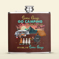 Personalized Camping Leather Flask - Gift Idea For Father's Day/Camping Lovers - Some Gúy Go Camping & Drink Too much It's Me I'm Some Guys