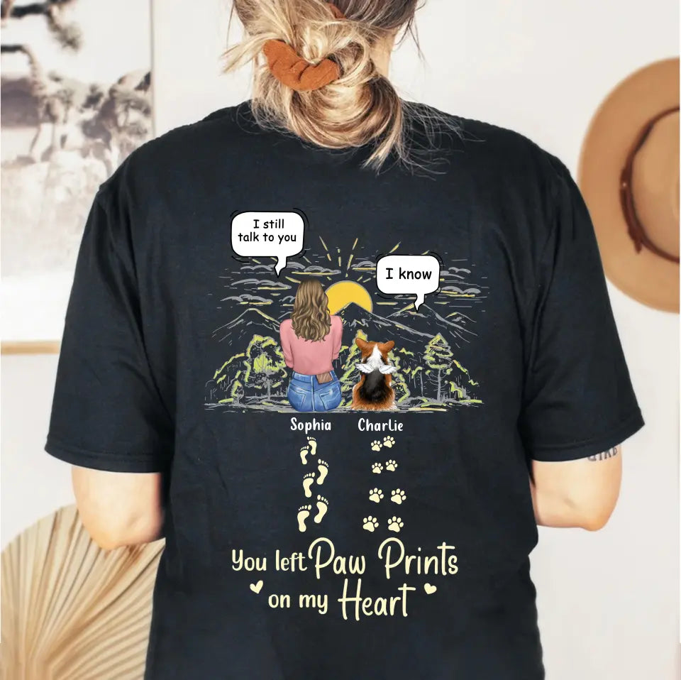 Personalized Memorial T-shirt/Hoodie - Man/Woman With Up to 4 Pets - Memorial Gift Idea For Dogs/Cats/Rabbits Lover - You Left Paw Prints On My Heart