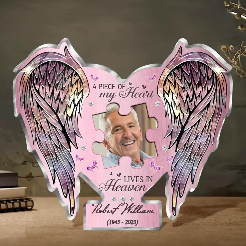 Personalized Memorial Dad Acrylic Plaque - Upload Photo - Memorial Gift Idea For Father's Day - A Piece Of My Heart Lives In Heaven