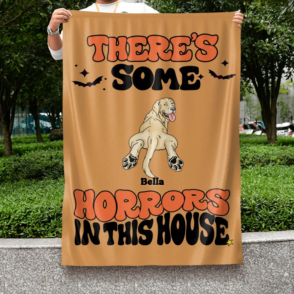 Personalized Dog Flag Sign - Gift Idea For Family/Pet Lover - Up to 7 Dogs - There's Some Horrors In This House
