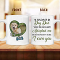 Personalized Dog Coffee Mug - Upload Photo - Gift Idea For Dog Lover - You May Have Adopted Me But I'm Pretty Sure I Own You