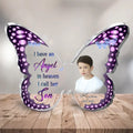 Personalized Memorial Butterfly Acrylic Plaque - Memorial Gift Idea - Upload Photo - I Have An Angel In Heaven I Call Him Son