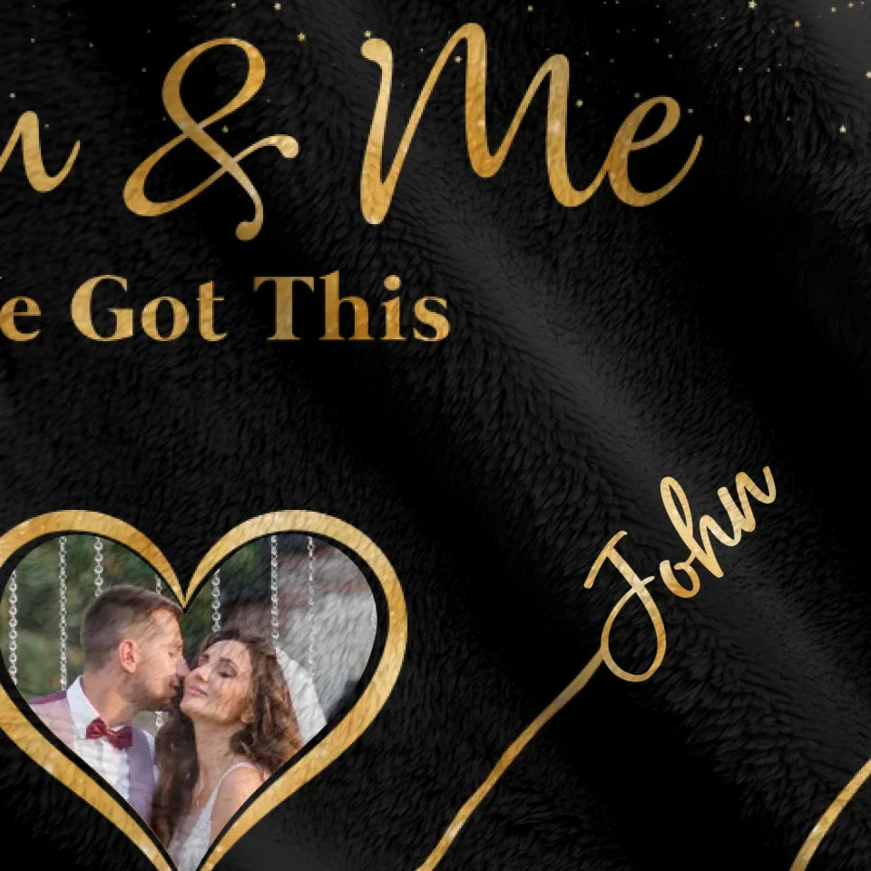 Personalized Couple Fleece Throw Blanket/Quilt - Upload Couple Photo - Anniversary Gift Idea For Couple/Him/Her/Valentines - You & Me We Got This