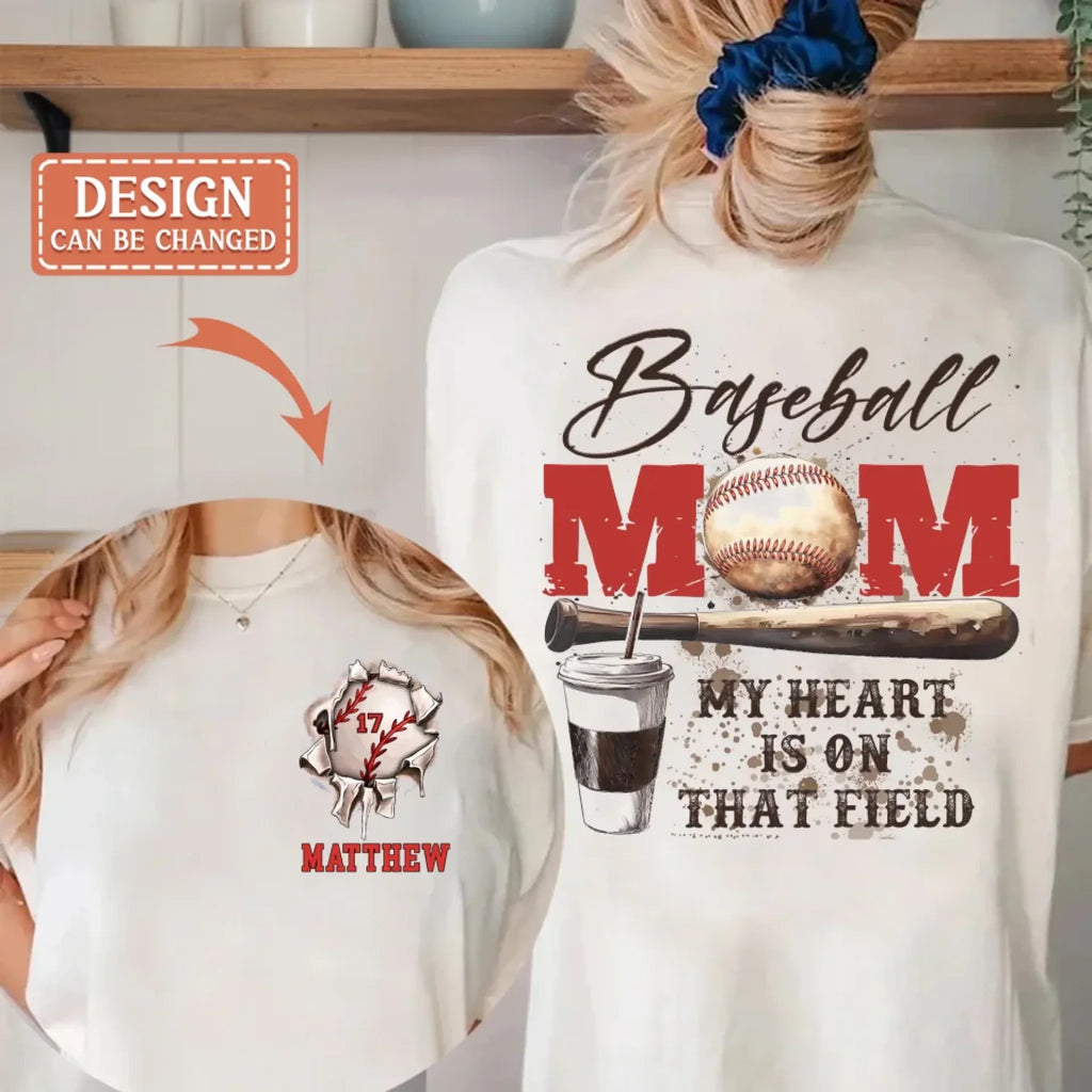 Personalized My Heart Is On That Field Baseball Mom Shirt  - Mother's Day Shirt