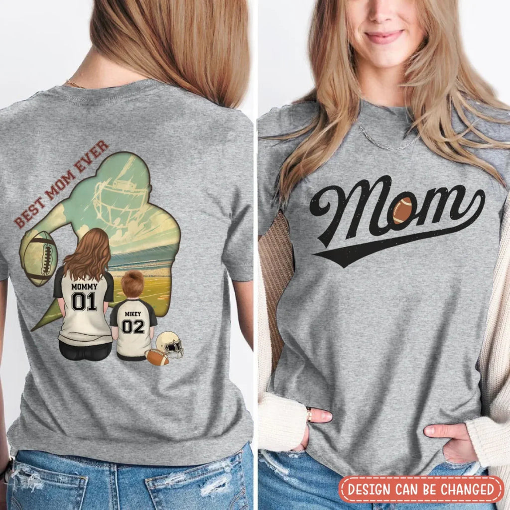 Personalized Football Mom T-shirt/ Hoodie/ Sweater - Mother's Day Gifts Idea - Best Mom Ever