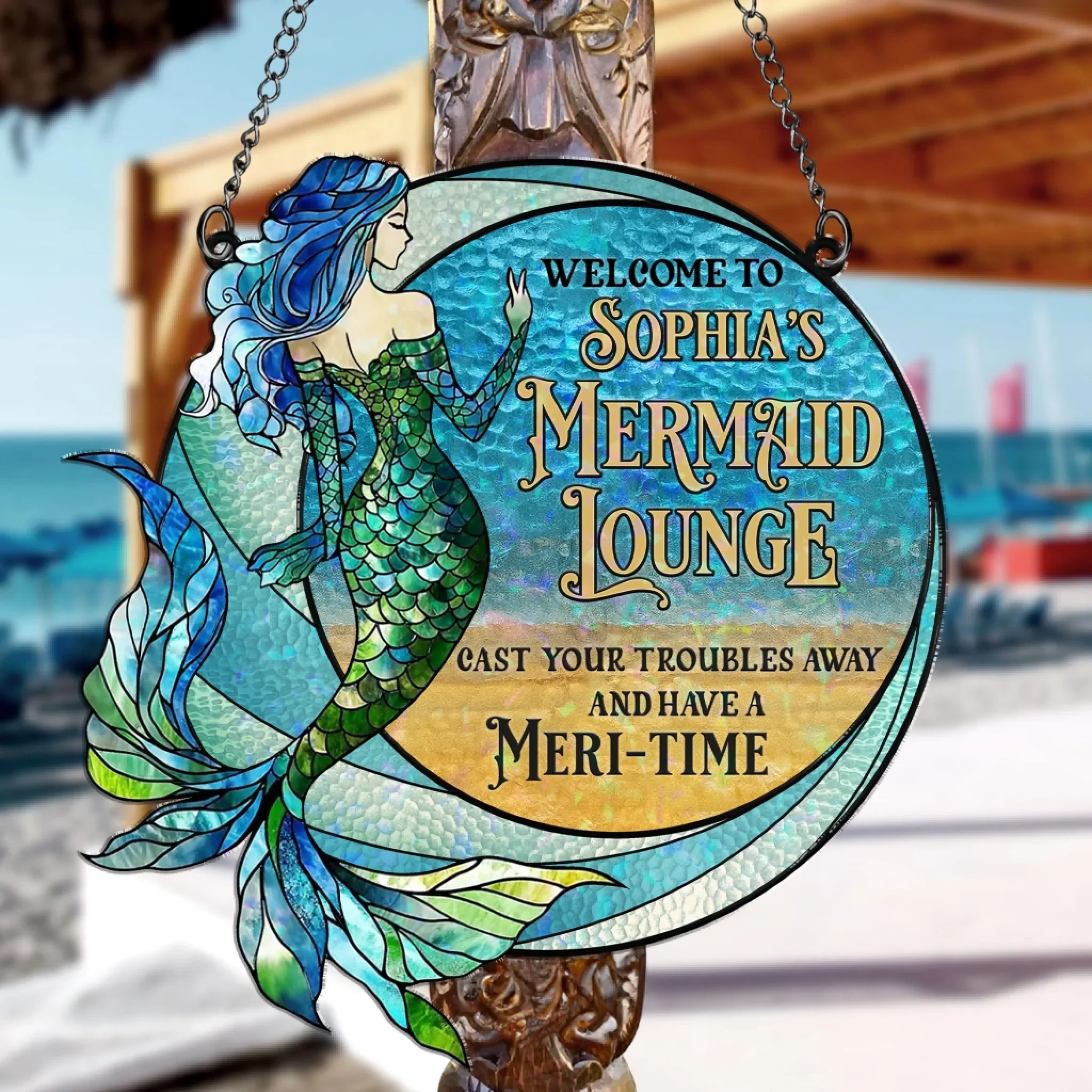 Personalized Mermaid Lounge Acrylic Suncatcher - Cast Your Troubles Away - Gift Idea For Friend