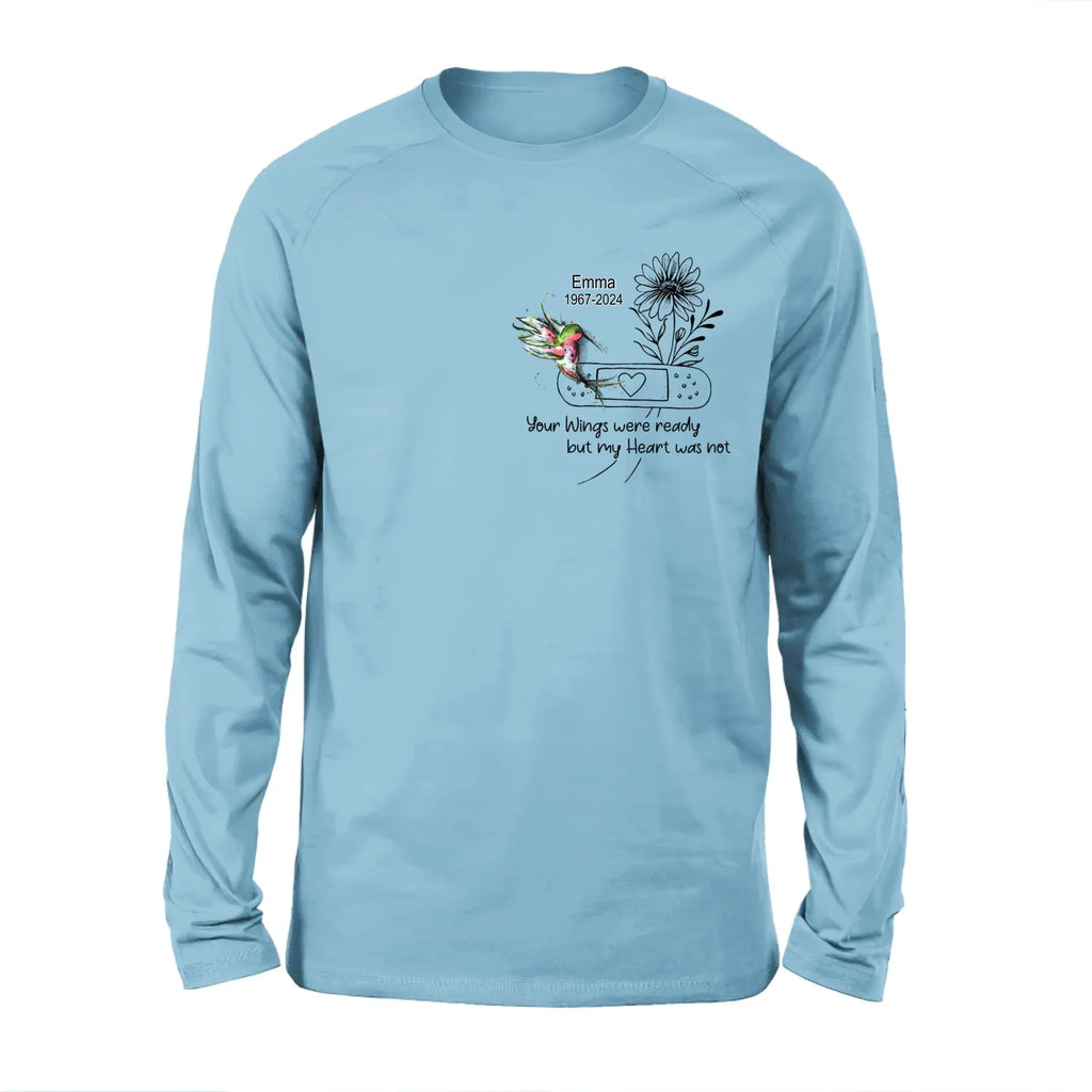 Personalized Memorial Hummingbird Unisex T-shirt/Long Sleeve/Sweatshirt/Hoodie - Memorial Gift Idea - Your Wings Were Ready But My Heart Was Not