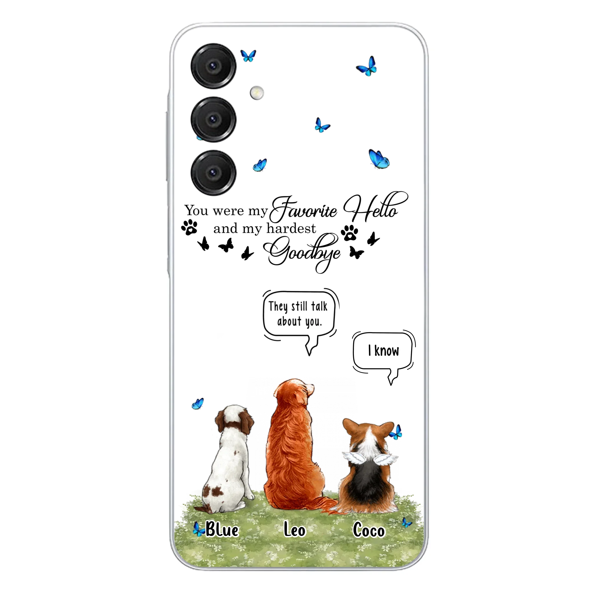 Custom Personalized Pet Phone Case - Memorial Gift Idea For Dog/ Cat Lover - You Were My Favorite Hello - Case For iPhone/Samsung