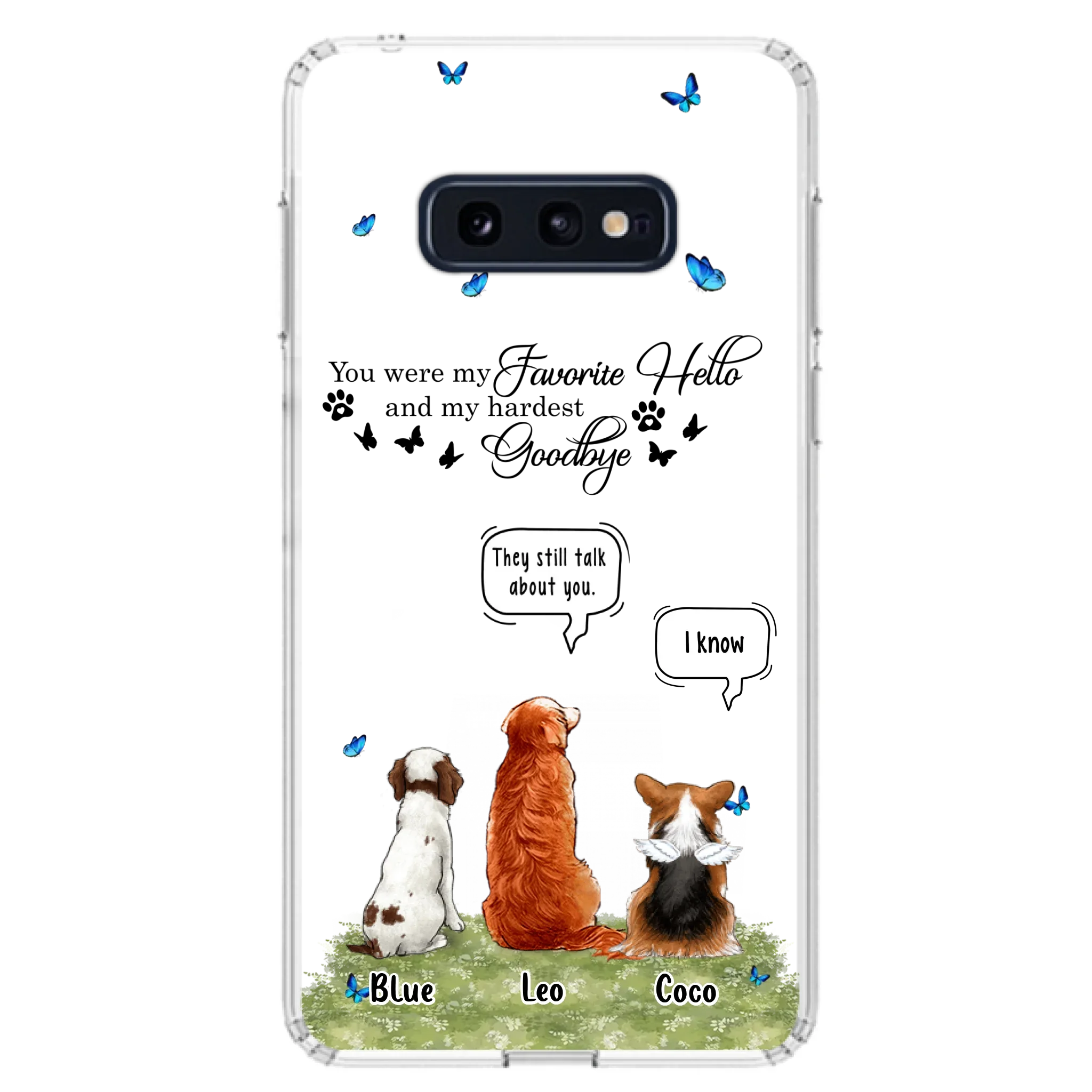 Custom Personalized Pet Phone Case - Memorial Gift Idea For Dog/ Cat Lover - You Were My Favorite Hello - Case For iPhone/Samsung