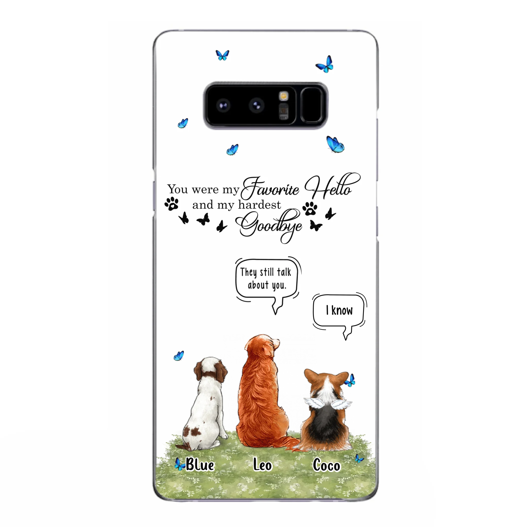 Custom Personalized Pet Phone Case - Memorial Gift Idea For Dog/ Cat Lover - You Were My Favorite Hello - Case For iPhone/Samsung