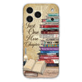 Custom Personalized Reading Book Phone Case - Gift Idea For Book Lovers - Just One More Chapter - Case For iPhone/ Samsung