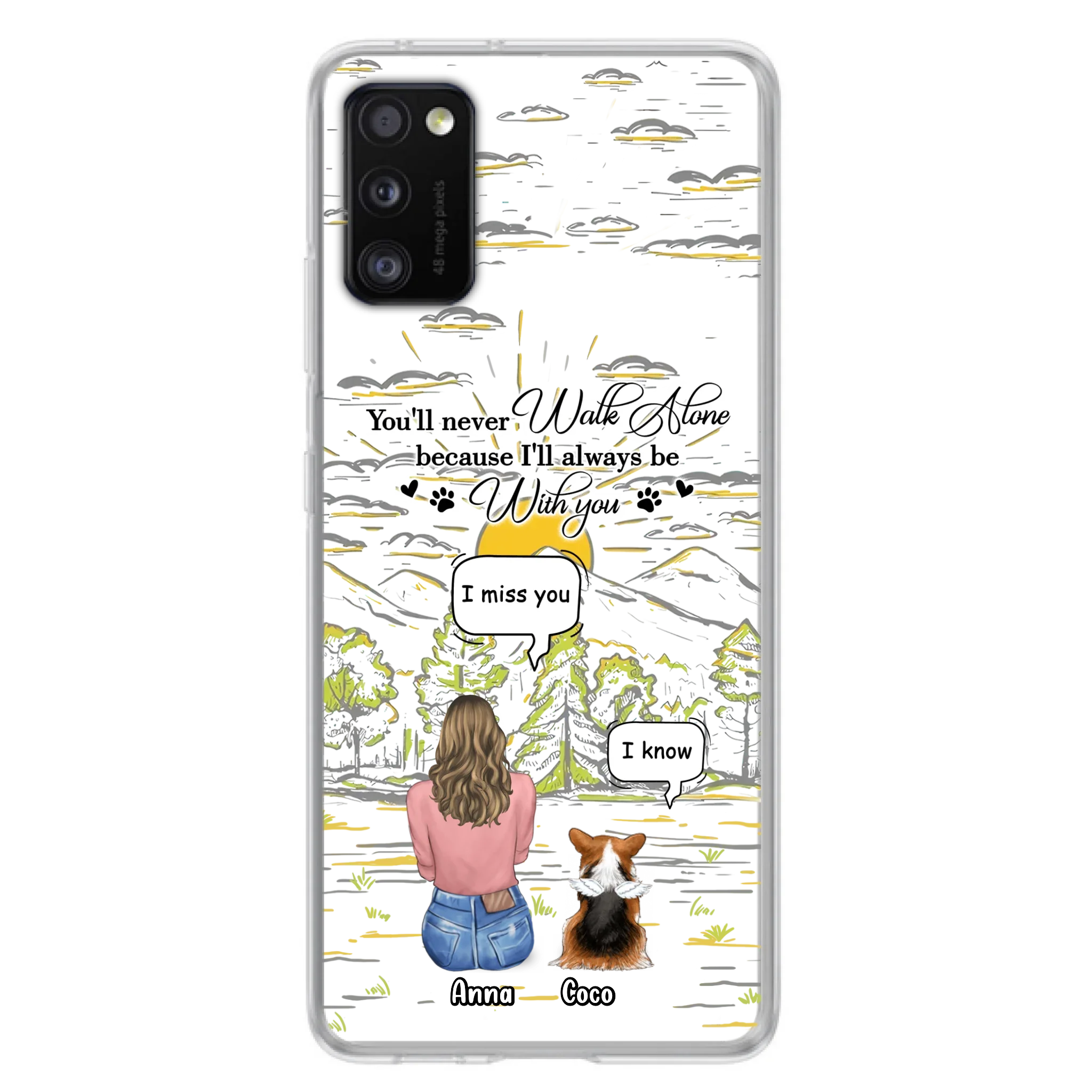 Custom Personalized Memorial iPhone/ Samsung Cases - Gift Idea For Pet Owner with up to 4 Pets - You'll Never Walk Alone Because I'll Always Be With You