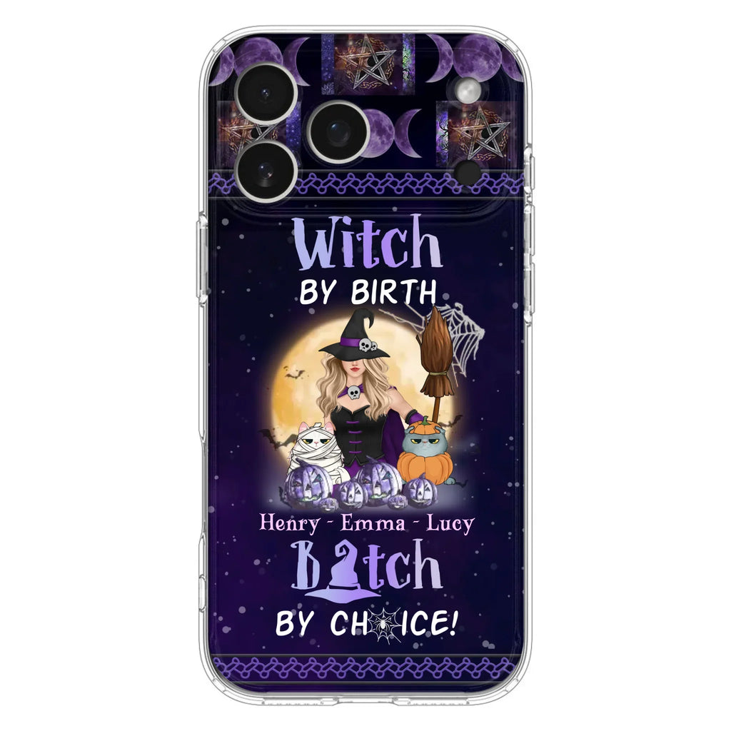 Custom Personalized Pet Witch Phone Case - Halloween Gift For Dog/ Cat Lover - Witch By Birth Bitch By Choice - Case For iPhone And Samsung
