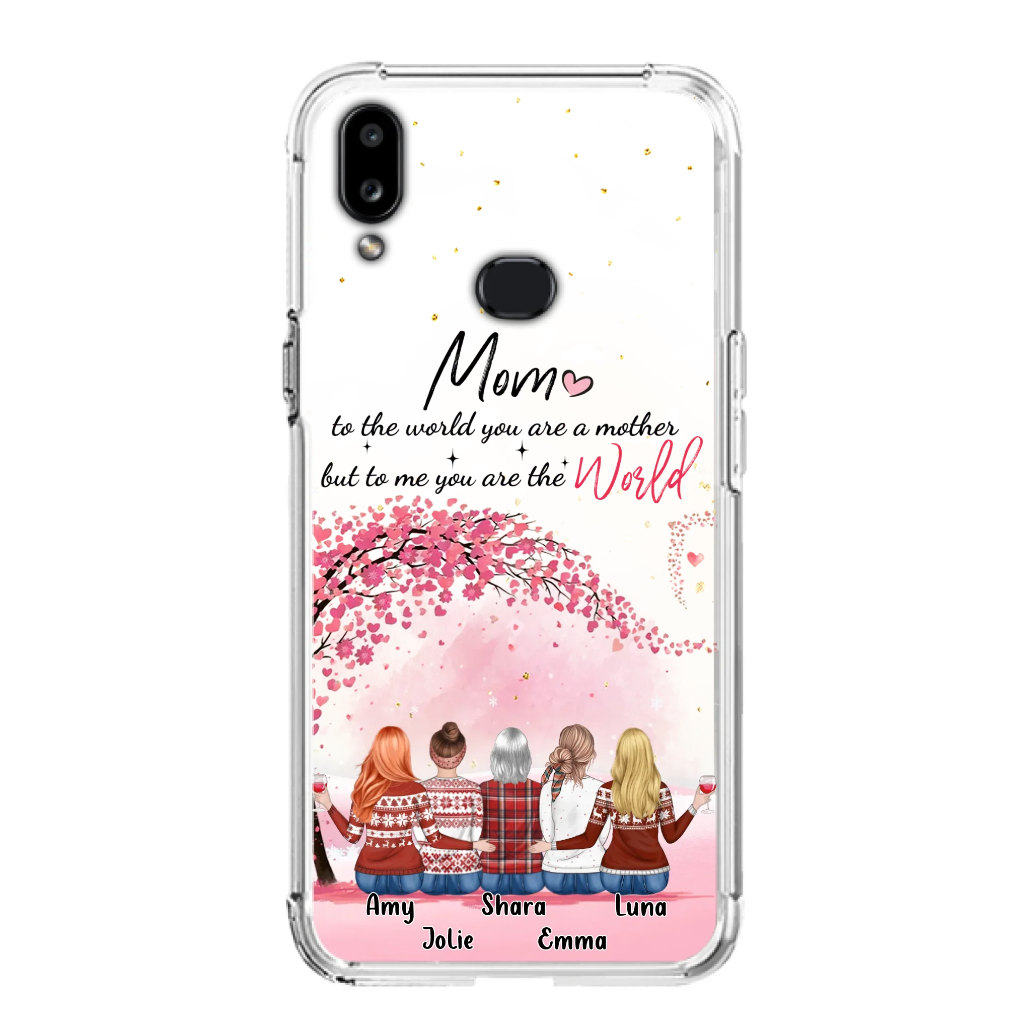 Custom Personalized Mom Phone Case - Mother With Upto 4 Daughters - Gift Idea For Mother's Day From Daughter - To Me You Are The World - Case For iPhone/Samsung