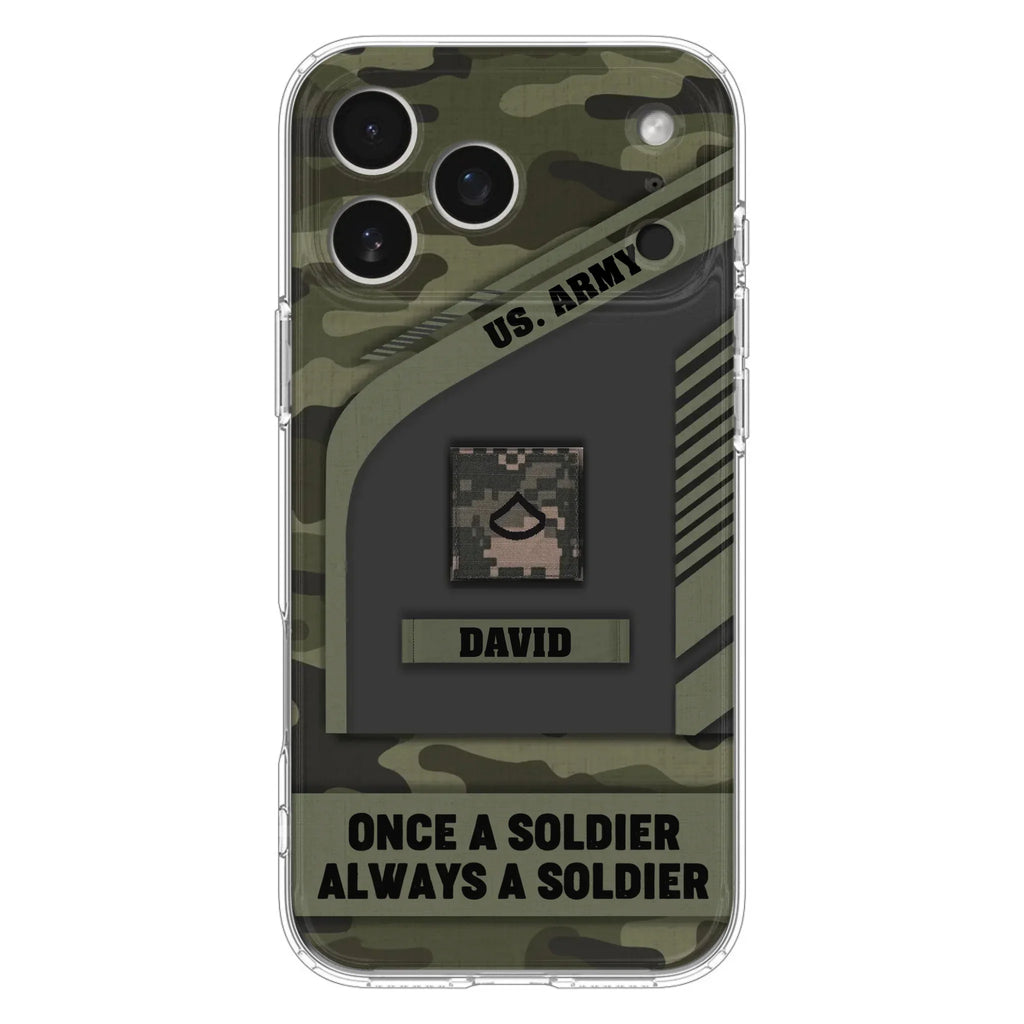 Custom Personalized Veteran Phone Case - Gift Idea For Veteran/Veterans Day - Once A Soldier Always A Soldier - Case for iPhone/Samsung