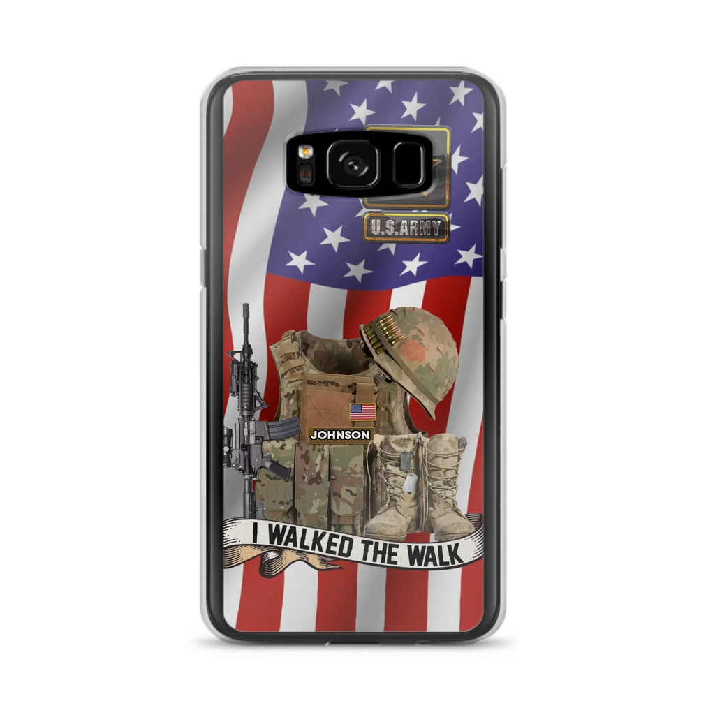 Custom Personalized Veteran US Flag Phone Case - Gift Idea For Veteran - Case For iPhone/ Samsung - I Walked The Walk