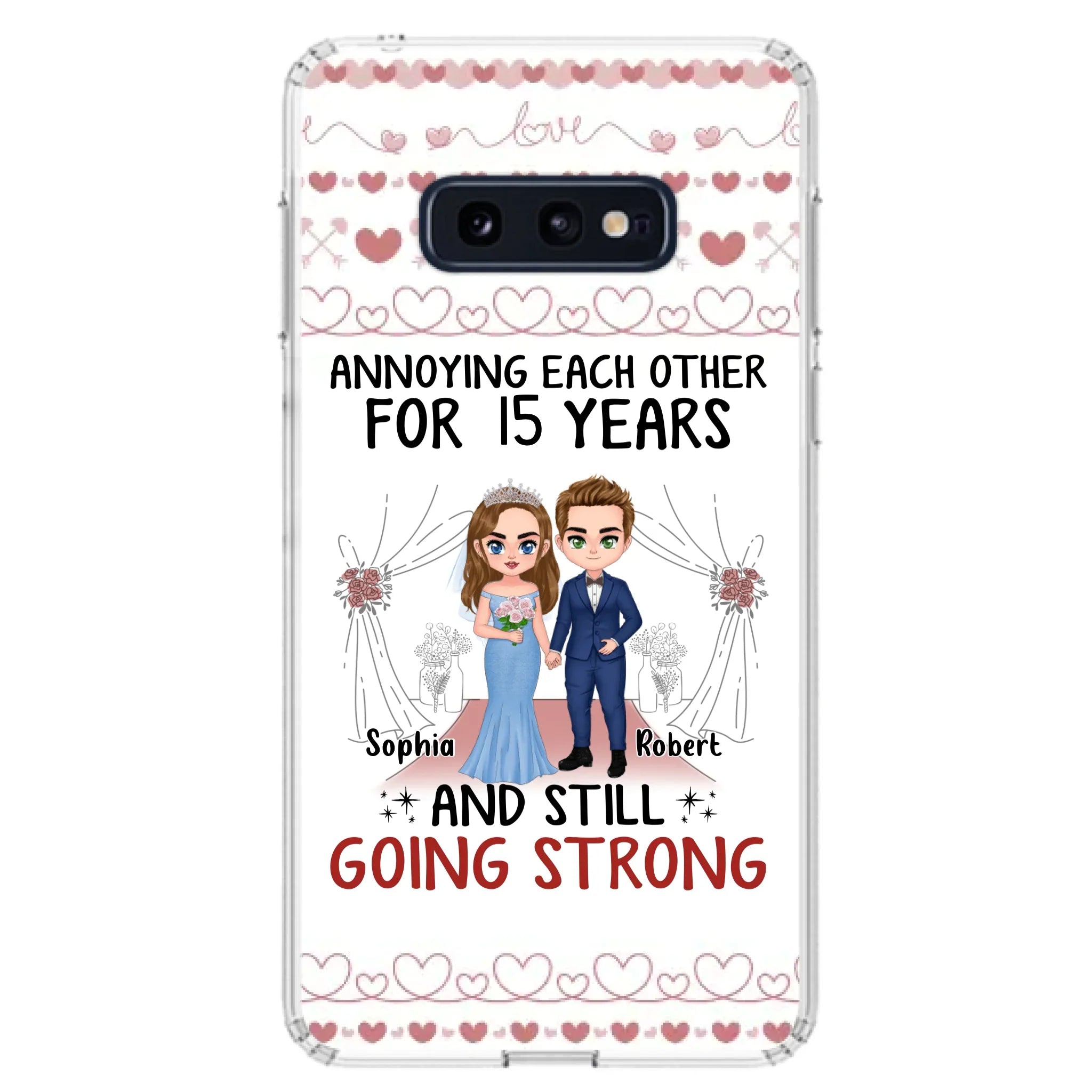 Custom Personalized Chibi Couple Phone Case - Best Gift Idea For Couple/Husband/Father's Day - Annoying Each Other For 15 Years And Still Going Strong - Case For iPhone/Samsung