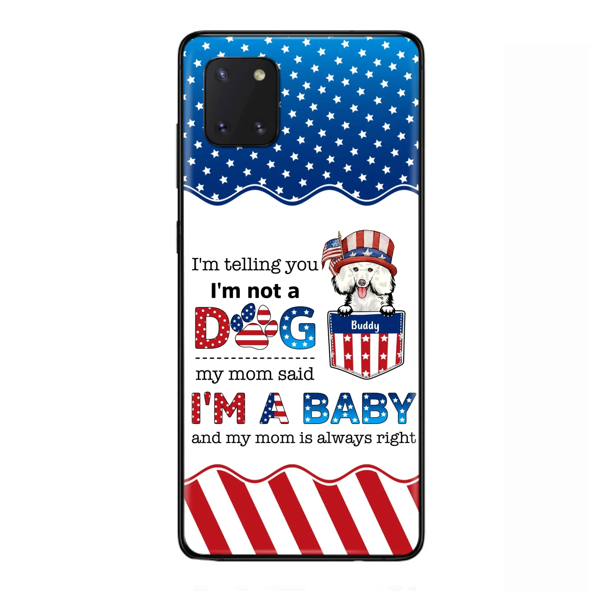Custom Personalized Pet Phone Case - Independence Day Gift Idea for Dog/Cat Owners - I'm Telling You I'm Not A Dog - Case for iPhone/Samsung